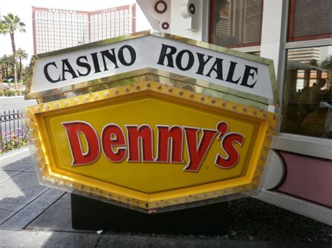 Denny's casino royale Denny's Casino Royale: Good food